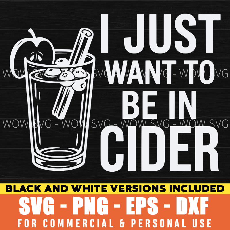I Just Want To Be In Cider SVG – Funny Fall Drinking Quote – mockup 2