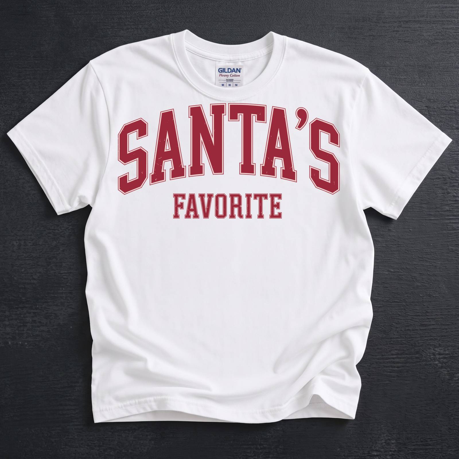 Santa's Favorite in red varsity letters on a t-shirt
