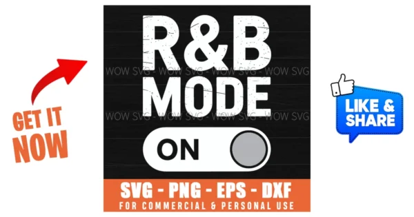 R&B Mode On Svg Png - Wow SVG